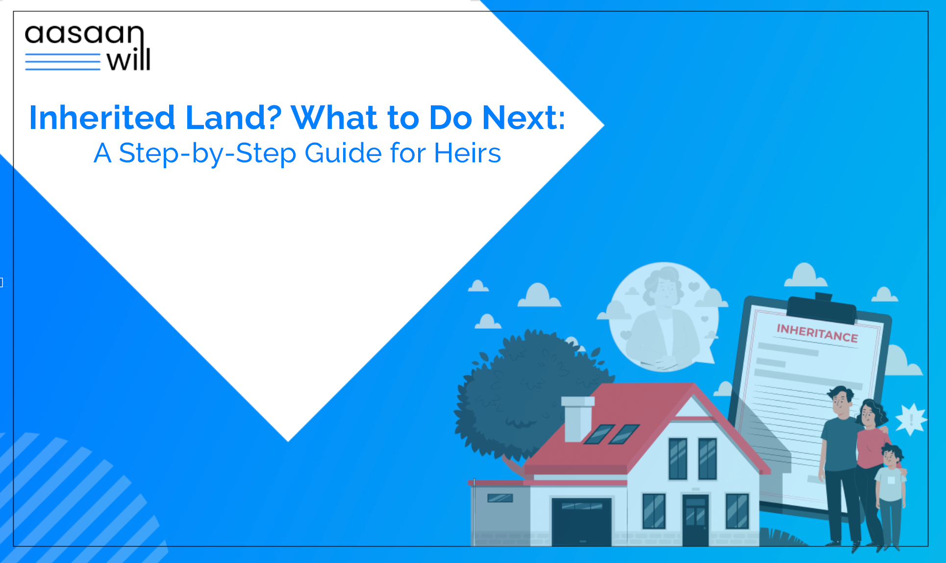 Inherited Land? What to Do Next: A Step-by-Step Guide for Heirs