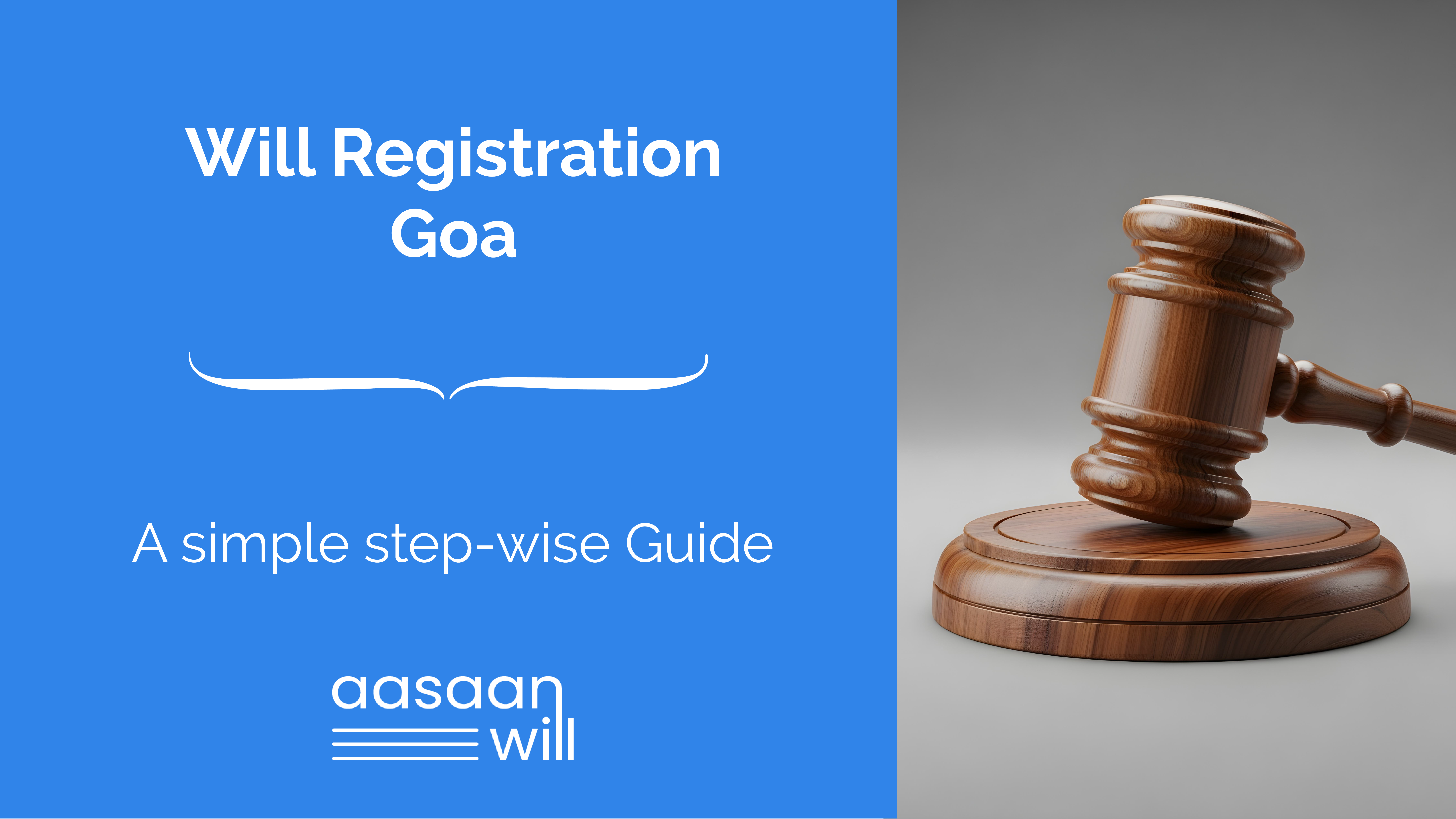 Will Registration Process in Goa – 2025 Guide